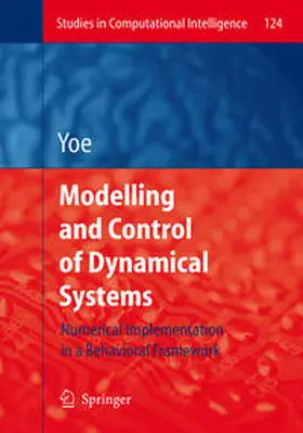 Yoe | Modelling and Control of Dynamical Systems: Numerical Implementation in a Behavioral Framework | E-Book | sack.de