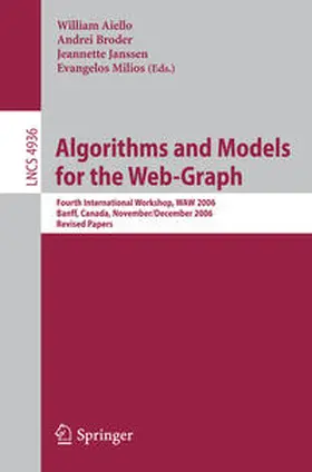 Aiello / Broder / Janssen | Algorithms and Models for the Web-Graph | E-Book | sack.de