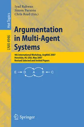 Rahwan / Parsons / Reed |  Argumentation in Multi-Agent Systems | eBook | Sack Fachmedien