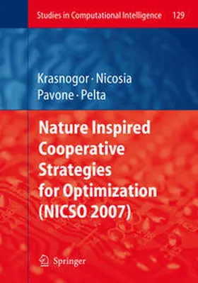 Krasnogor / Nicosia / Pavone | Nature Inspired Cooperative Strategies for Optimization (NICSO 2007) | E-Book | sack.de