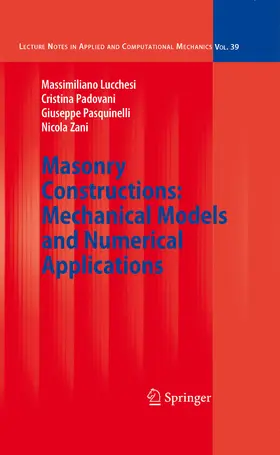 Lucchesi / Padovani / Pasquinelli | Masonry Constructions: Mechanical Models and Numerical Applications | E-Book | sack.de