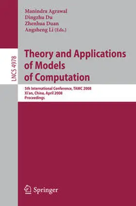 Agrawal / Du / Duan |  Theory and Applications of Models of Computation | eBook | Sack Fachmedien