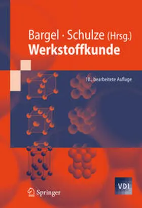 Bargel / Schulze |  Werkstoffkunde | eBook | Sack Fachmedien