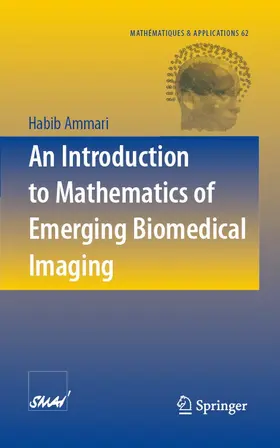 Ammari | An Introduction to Mathematics of Emerging Biomedical Imaging | E-Book | sack.de