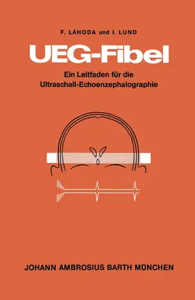 Lahoda / Lund |  UEG-Fibel | Buch |  Sack Fachmedien