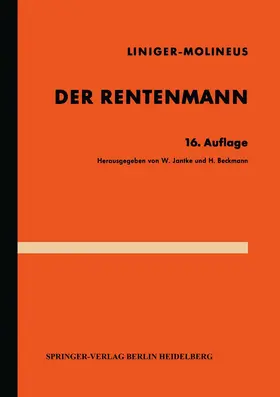 Liniger / Molineus / Jantke |  Der Rentenmann | Buch |  Sack Fachmedien