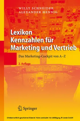 Schneider / Hennig |  Lexikon Kennzahlen für Marketing und Vertrieb | eBook | Sack Fachmedien