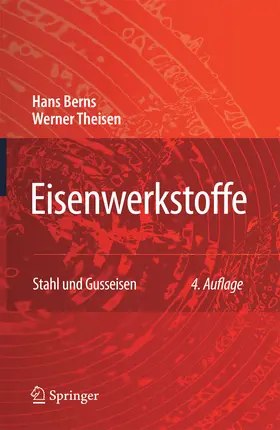 Berns / Theisen |  Eisenwerkstoffe - Stahl und Gusseisen | eBook | Sack Fachmedien