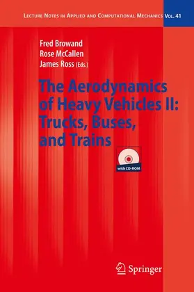 Browand / Ross / McCallen |  The Aerodynamics of Heavy Vehicles II: Trucks, Buses, and Trains | Buch |  Sack Fachmedien