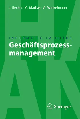 Becker / Mathas / Winkelmann |  Geschäftsprozessmanagement | eBook | Sack Fachmedien
