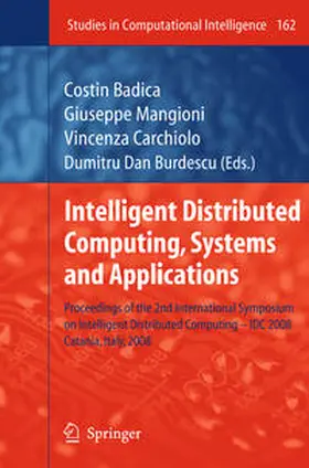 Badica / Mangioni / Carchiolo | Intelligent Distributed Computing, Systems and Applications | E-Book | sack.de