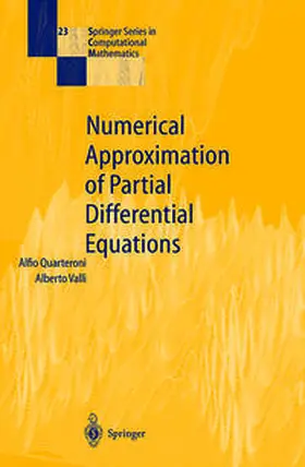 Quarteroni / Valli |  Numerical Approximation of Partial Differential Equations | eBook | Sack Fachmedien