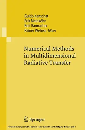 Kanschat / Meinköhn / Rannacher |  Numerical Methods in Multidimensional Radiative Transfer | eBook | Sack Fachmedien