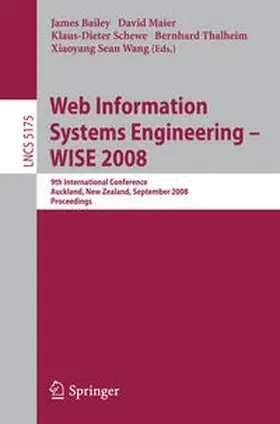 Bailey / Maier / Schewe | Web Information Systems Engineering - WISE 2008 | E-Book | sack.de