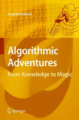 Hromkovic / Hromkovic |  Algorithmic Adventures | eBook | Sack Fachmedien