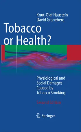 Haustein / Groneberg |  Tobacco or Health? | eBook | Sack Fachmedien