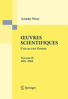 Weil |  Oeuvres Scientifiques - Collected Papers II | Buch |  Sack Fachmedien