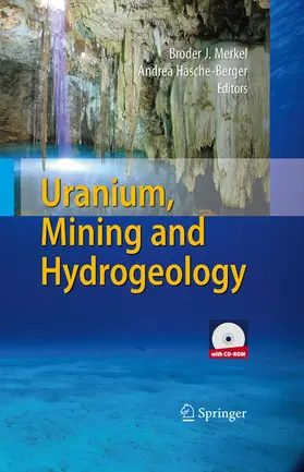 Merkel / Hasche-Berger |  Uranium, Mining and Hydrogeology | eBook | Sack Fachmedien