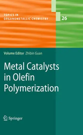 Guan |  Metal Catalysts in Olefin Polymerization | eBook | Sack Fachmedien