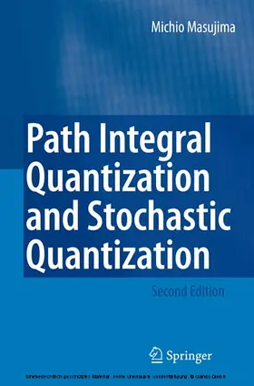 Masujima |  Path Integral Quantization and Stochastic Quantization | eBook | Sack Fachmedien