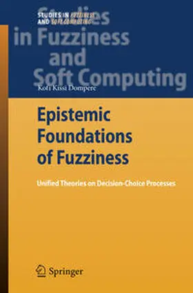 Dompere |  Epistemic Foundations of Fuzziness | eBook | Sack Fachmedien
