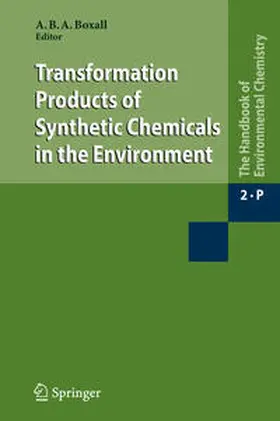 Boxall |  Transformation Products of Synthetic Chemicals in the Environment | eBook | Sack Fachmedien
