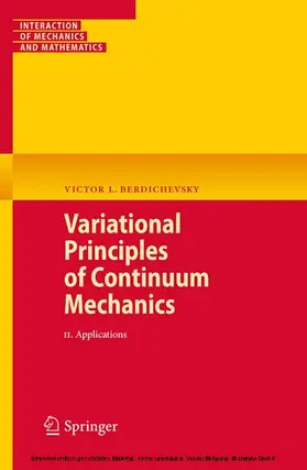 Berdichevsky |  Variational Principles of Continuum Mechanics | eBook | Sack Fachmedien