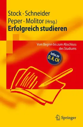 Stock / Molitor / Schneider |  Erfolgreich studieren | Buch |  Sack Fachmedien