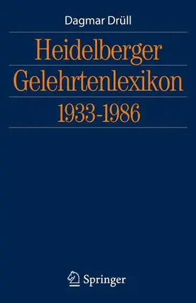 Drüll |  Heidelberger Gelehrtenlexikon 1933-1986 | Buch |  Sack Fachmedien