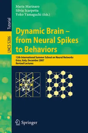 Marinaro / Scarpetta / Yamaguchi | Dynamic Brain - from Neural Spikes to Behaviors | E-Book | sack.de