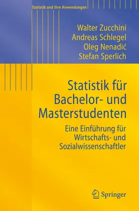 Zucchini / Schlegel / Nenadic |  Statistik für Bachelor- und Masterstudenten | eBook | Sack Fachmedien