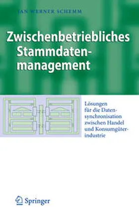 Schemm |  Zwischenbetriebliches Stammdatenmanagement | Buch |  Sack Fachmedien