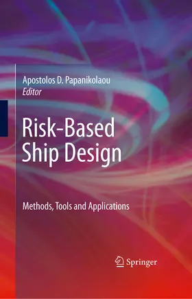 Papanikolaou |  Risk-Based Ship Design | eBook | Sack Fachmedien