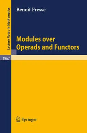 Fresse | Modules over Operads and Functors | E-Book | sack.de