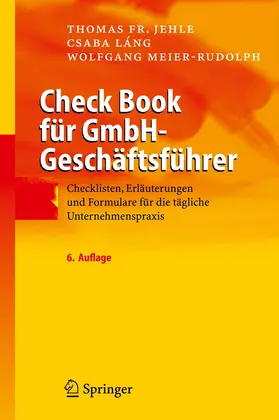 Jehle / Meier-Rudolph / Láng | Check Book für GmbH-Geschäftsführer | Buch | 978-3-540-89057-7 | sack.de