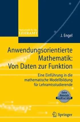 Engel | Anwendungsorientierte Mathematik: Von Daten zur Funktion. | E-Book | sack.de