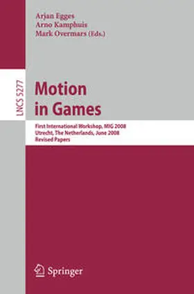 Egges / Kamphuis / Overmars |  Motion in Games | eBook | Sack Fachmedien