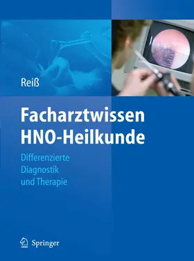 Reiß |  Facharztwissen HNO-Heilkunde | eBook | Sack Fachmedien