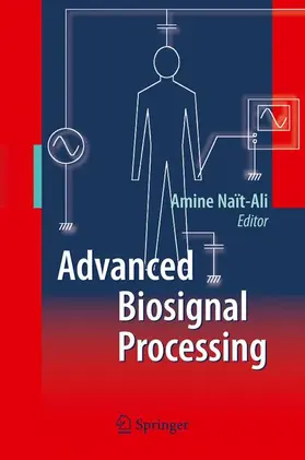 Nait-Ali |  Advanced Biosignal Processing | Buch |  Sack Fachmedien