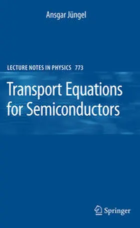 Jüngel | Transport Equations for Semiconductors | E-Book | sack.de