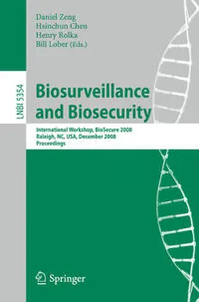 Zeng / Chen / Rolka |  Biosurveillance and Biosecurity | eBook | Sack Fachmedien