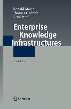 Maier / Maeder / Hädrich |  Enterprise Knowledge Infrastructures | eBook | Sack Fachmedien