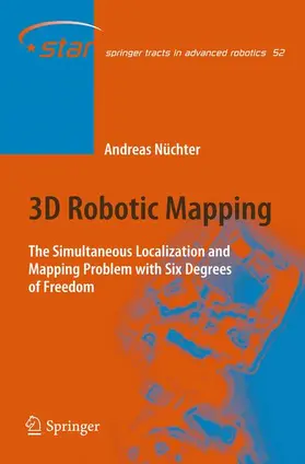 Nüchter | 3D Robotic Mapping | Buch | 978-3-540-89883-2 | sack.de