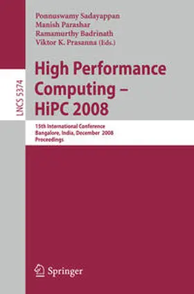 Sadayappan / Parashar / Badrinath | High Performance Computing - HiPC 2008 | E-Book | sack.de