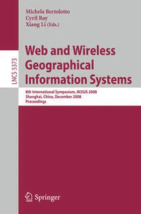 Bertolotto / Ray / Li | Web and Wireless Geographical Information Systems | E-Book | sack.de