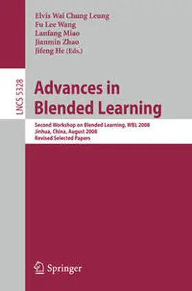 Leung / Wang / Miao | Advances in Blended Learning | E-Book | sack.de