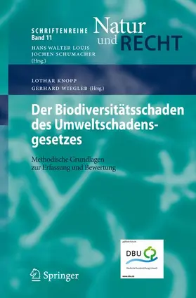 Wiegleb / Knopp |  Der Biodiversitätsschaden des Umweltschadensgesetzes | Buch |  Sack Fachmedien