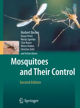 Becker / Petric / Zgomba |  Mosquitoes and Their Control | Buch |  Sack Fachmedien