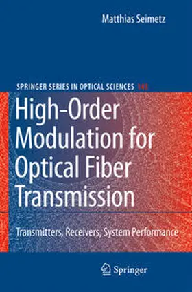 Seimetz |  High-Order Modulation for Optical Fiber Transmission | eBook | Sack Fachmedien