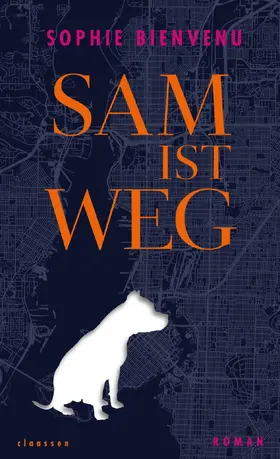 Sam ist weg | Buch | 978-3-546-10017-5 | www2.sack.de